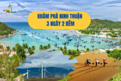 Tour Ninh Thuận 3N2Đ: Hành Trình Về Vùng Đất Nắng Gió khởi hành Nha Trang