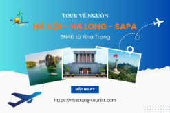 Tour về nguồn: Hà Nội - Hạ Long - SaPa 5N4Đ từ Nha Trang